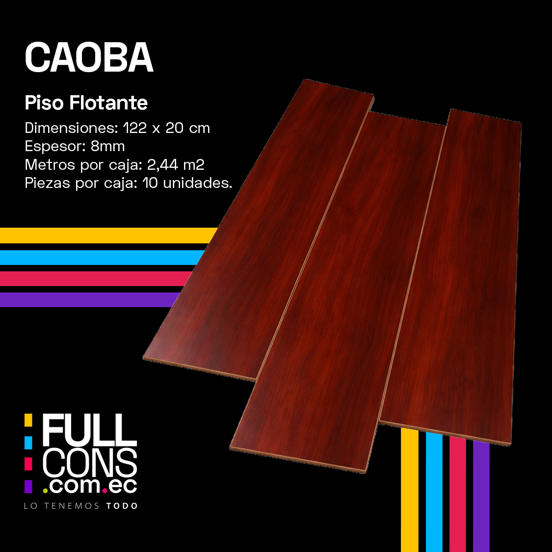 Piso Flotante Caoba 8 mm AC4 HDF Caja 2.44 m² | Fullcons Ecuador