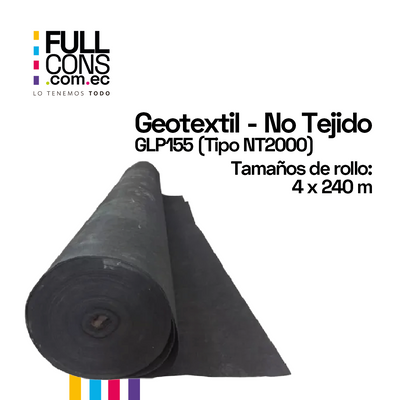 Geotextil No Tejido GLP155 Tipo NT2000 (Rollo 4m x 240m) | Fullcons