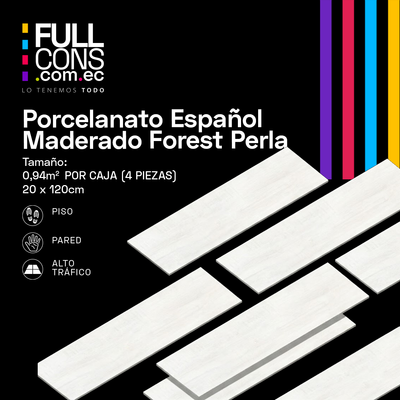 Porcelanato Español Maderado Forest Perla 20 x 120 cm | Fullcons