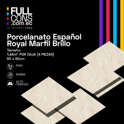 Porcelanato Español Royal Marfil Brillo 60 x 60 cm | Fullcons