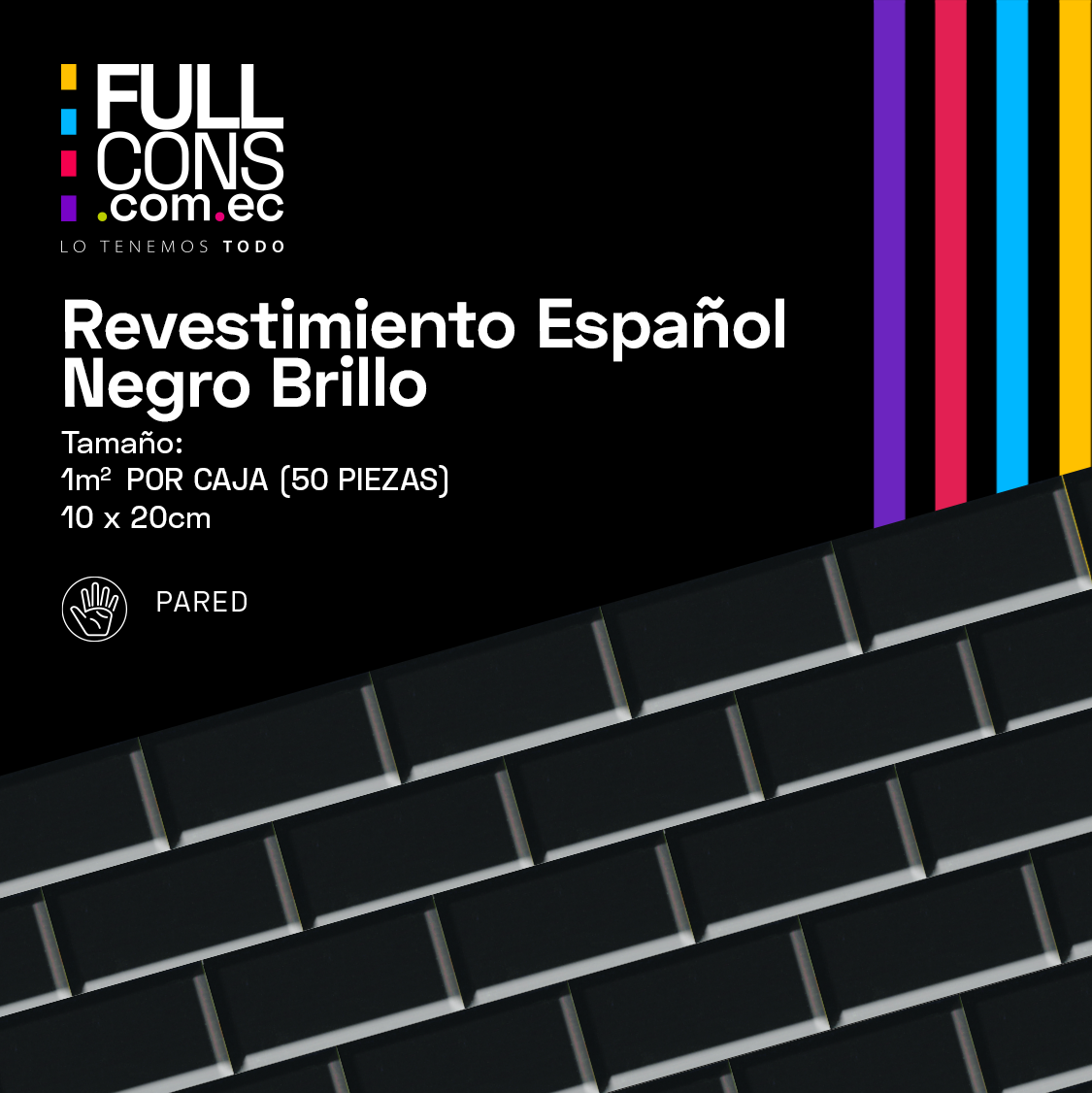 Revestimiento Español Negro Brillo Tipo Metro 10 x 20 cm | Fullcons